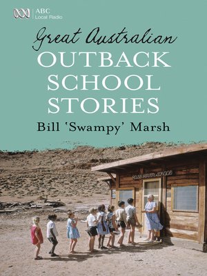 cover image of Great Australian Outback School Stories
